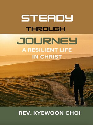 cover image of Steady through Journey